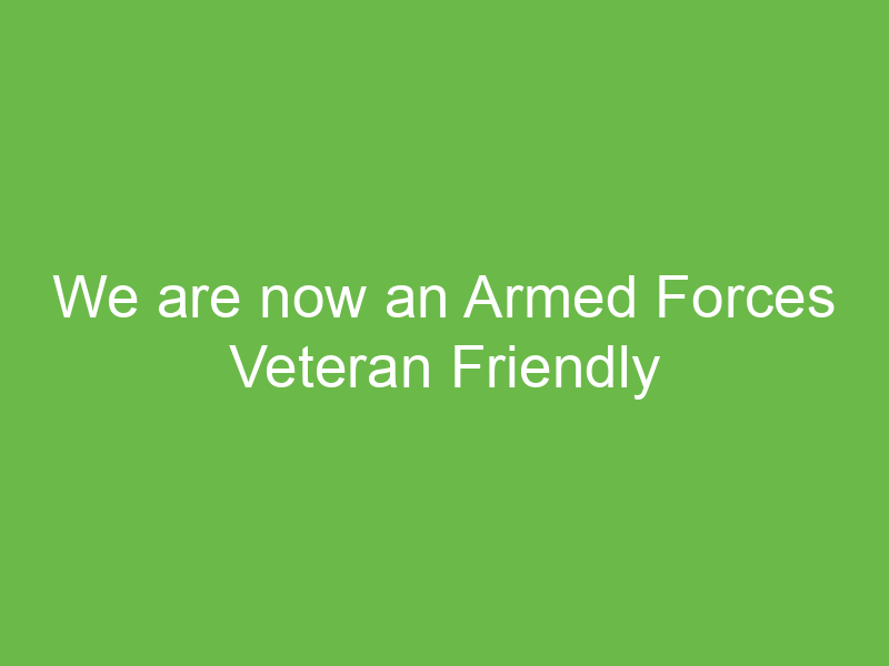 We are now an Armed Forces Veteran Friendly accredited GP practice